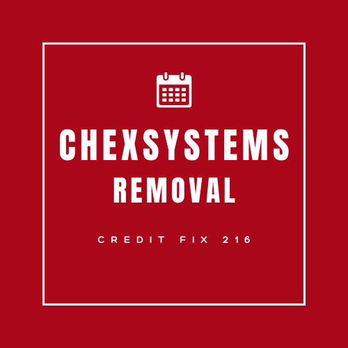 ChexSystems Removal